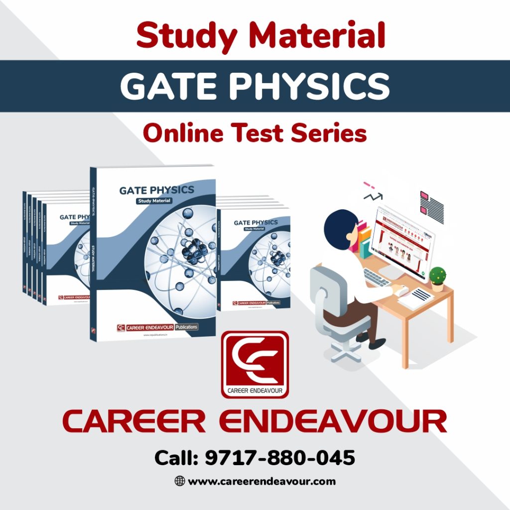 GATE Physics Study Material Career Endeavour